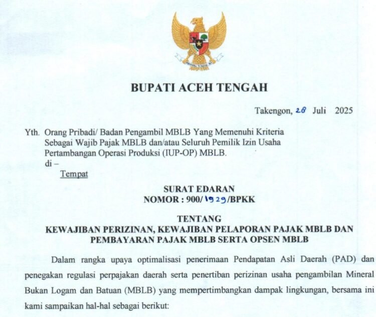 Edaran Bupati Aceh Tengah, Tak Bayar Pajak MBLB Siap – Siap Disanksi!