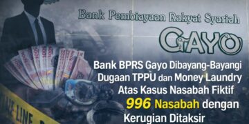 BPRS Gayo Dibayang – Bayangi TPPU dan Money Laundry 
