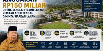 Anggaran Rp150 Miliar untuk Sekolah Terintegrasi, Pemkab Aceh Tengah Diminta Siapkan Lahan