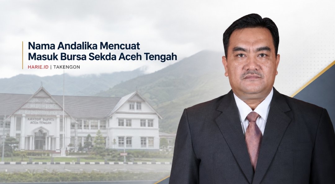 Nama Andalika Digadang Layak Masuk Bursa Sekda Aceh Tengah